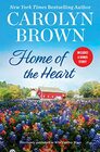 Home of the Heart Includes a Bonus Novella