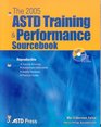 The 2005 ASTD Training  Performance Sourcebook