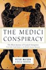 The Medici Conspiracy The Illicit Journey of Looted AntiquitiesFrom Italy's Tomb Raiders to the World's Greatest Museums