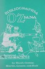 Bibliographia Oziana A concise Bibliographical Checklist of the Oz Books by L Frank Baum and His Successors