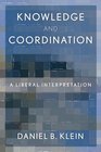 Knowledge and Coordination A Liberal Interpretation