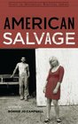 American Salvage (Made in Michigan Writers)