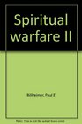 Spiritual warfare II