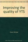 Improving the quality of YTS