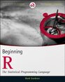 Beginning R The Statistical Programming Language