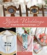 Stylish Weddings 50 Simple Ideas to Make from Top Designers