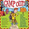 Camp Out The ultimate kid's guide