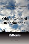 ObjectOriented Reengineering Patterns
