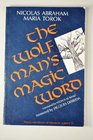 The Wolf Man's Magic Word A Cryptonymy