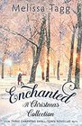 Enchanted A Christmas Collection