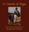 In Search of Hope The Global Diaries of Mariane Pearl