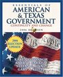 Essentials of American and Texas Government Continuity and Change 2006 Election Update