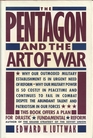 The Pentagon and the Art of War The Question of Military Reform