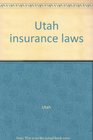 Utah insurance laws