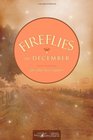 Fireflies in December (Calloway Summers, Bk 1)
