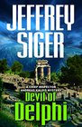 Devil of Delphi (Chief Inspector Andreas Kaldis, Bk 7)