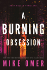 A Burning Obsession (Abby Mullen, Bk 3)