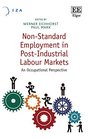 Nonstandard Employment in Postindustrial Labour Markets An Occupational Perspective