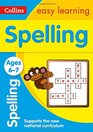 Collins Easy Learning Age 57  Spelling Ages 67 New Edition