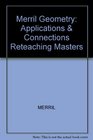 Merrill Geometry Applications and Connections Reteaching Masters