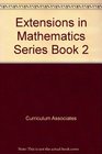Extensions in Mathematics Series Book 2
