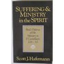 Suffering and Ministry in the Spirit Paul's Defense of His Ministry in 2 Corinthians 21433