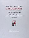 Ancient Egyptian Calligraphy  A Beginner's Guide to Writing Hieroglyphs