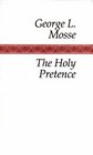 The Holy Pretence A Study In Christianity And Reason Of State From William Perkins To John Winthrop