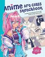 Anime Art Class Sketchbook Includes Drawing Tips and Over 100 Blank Manga Style Panels