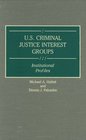 US Criminal Justice Interest Groups