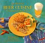 Jay Harlow's Beer Cuisine: A Cookbook for Beer Lovers