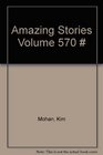 Amazing Stories Magazine 570 The World's Oldest Science Fiction Magazine