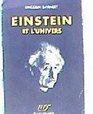 The Universe and Dr Einstein