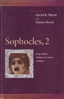 Sophocles 2  King Oedipus Oedipus at Colonus Antigone