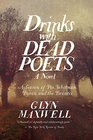 Drinks With Dead Poets A Season of Poe Whitman Byron and the Brontes