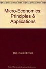 MicroEconomics Principles  Applications
