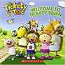 Tickety Toc Welcome to Tickety Town