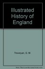 ILLUSTRATED HISTORY OF ENGLAND