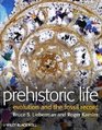 Prehistoric Life Evolution and the Fossil Record