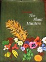 The Plant Hunters