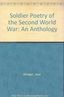 Soldier Poetry of the Second World War An Anthology