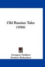 Old Russian Tales