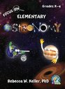 Focus on Elementary Astronomy Student Textbook
