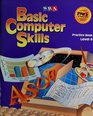 Computer Skills Practice Book Level 4