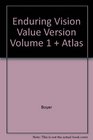 Enduring Vision Value Version Volume 1  Atlas