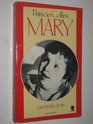Mary  A Mother's Story