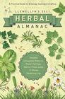 Llewellyn's 2021 Herbal Almanac: A Practical Guide to Growing, Cooking & Crafting (Llewellyn's Herbal Almanac)