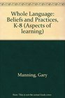 Whole Language Beliefs and Practices K8