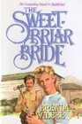The Sweetbriar Bride (Seattle Sweetbriar, Bk 2)