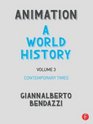 Animation A World History Volume III Contemporary Times